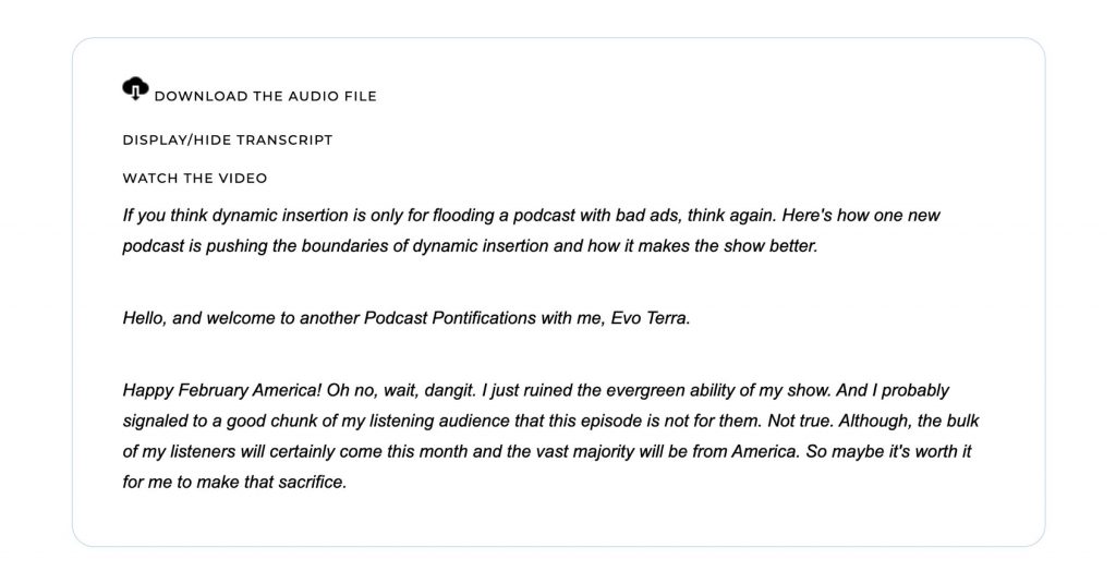 A screenshot of Evo Terra's podcast transcription for Podcast Pontifications. The screenshot shows the ability to download the audio, watch a video of the podcast or view the full transcript, of which a few lines is shown.