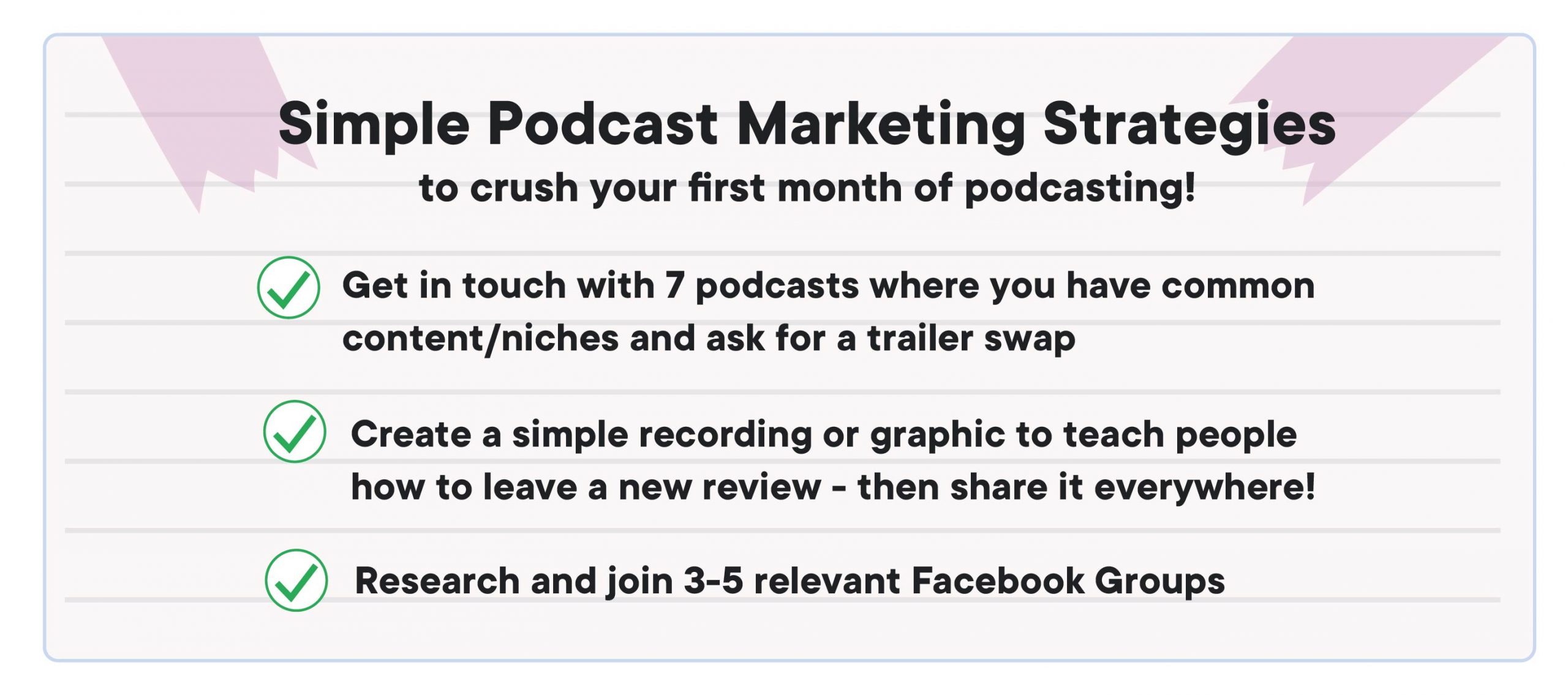 How to start a podcast: best simple marketing strategies for a new podcast. A tick list with 3 bullet points.