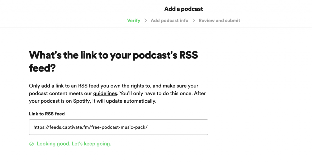 A screenshot of the Spotify for Podcasters submission form, asking whats the link to your podcast's RSS feed.